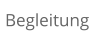 Begleitung