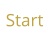 Start